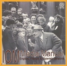 IOM Media Manual